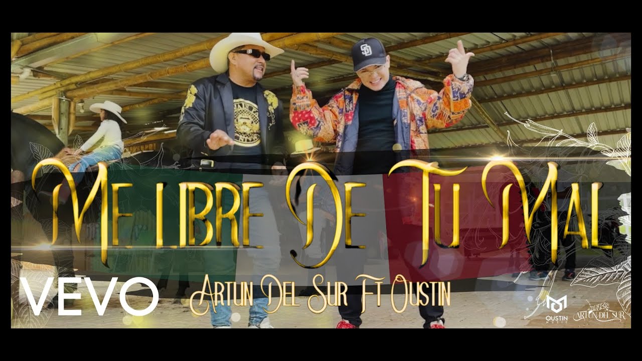 Me Libre De Tu Mal â€“ (Video oficial) â€“ Artun Del Sur